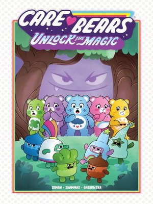 cover image of Care Bears: Unlock the Magic